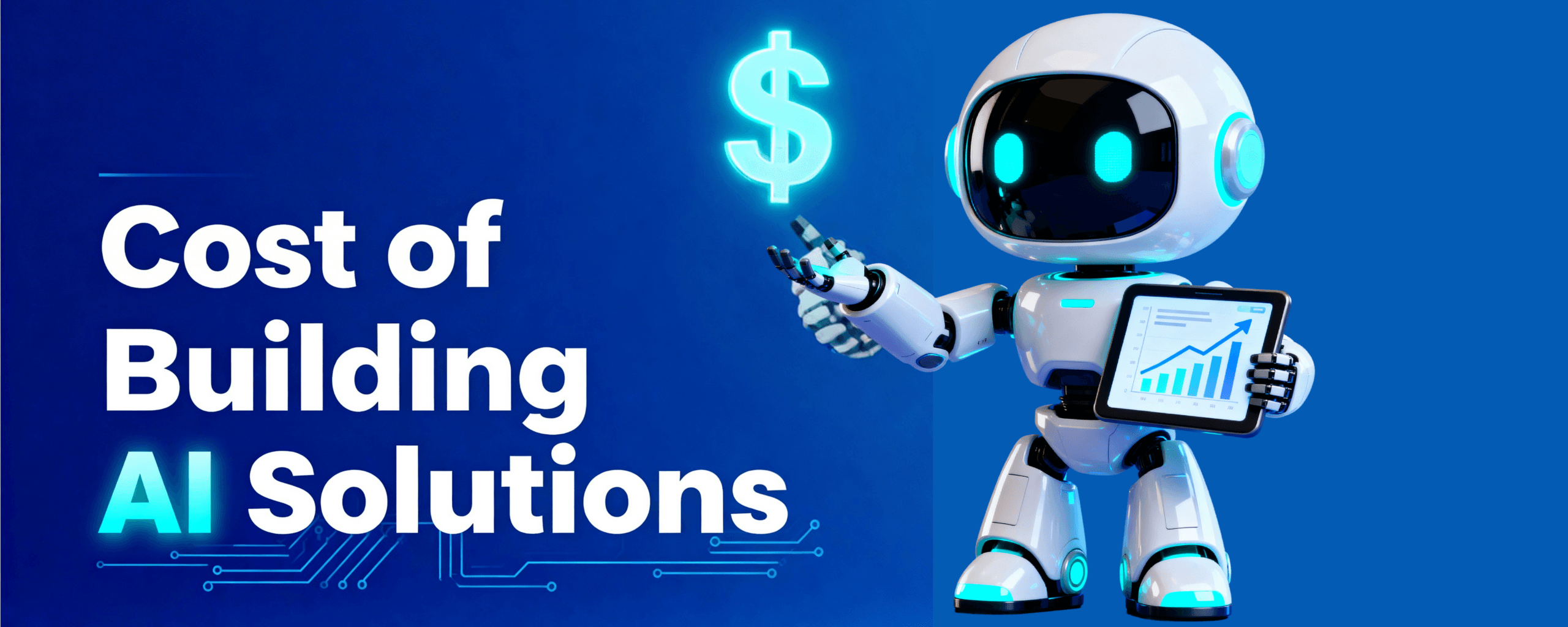 cost of building AI solutions