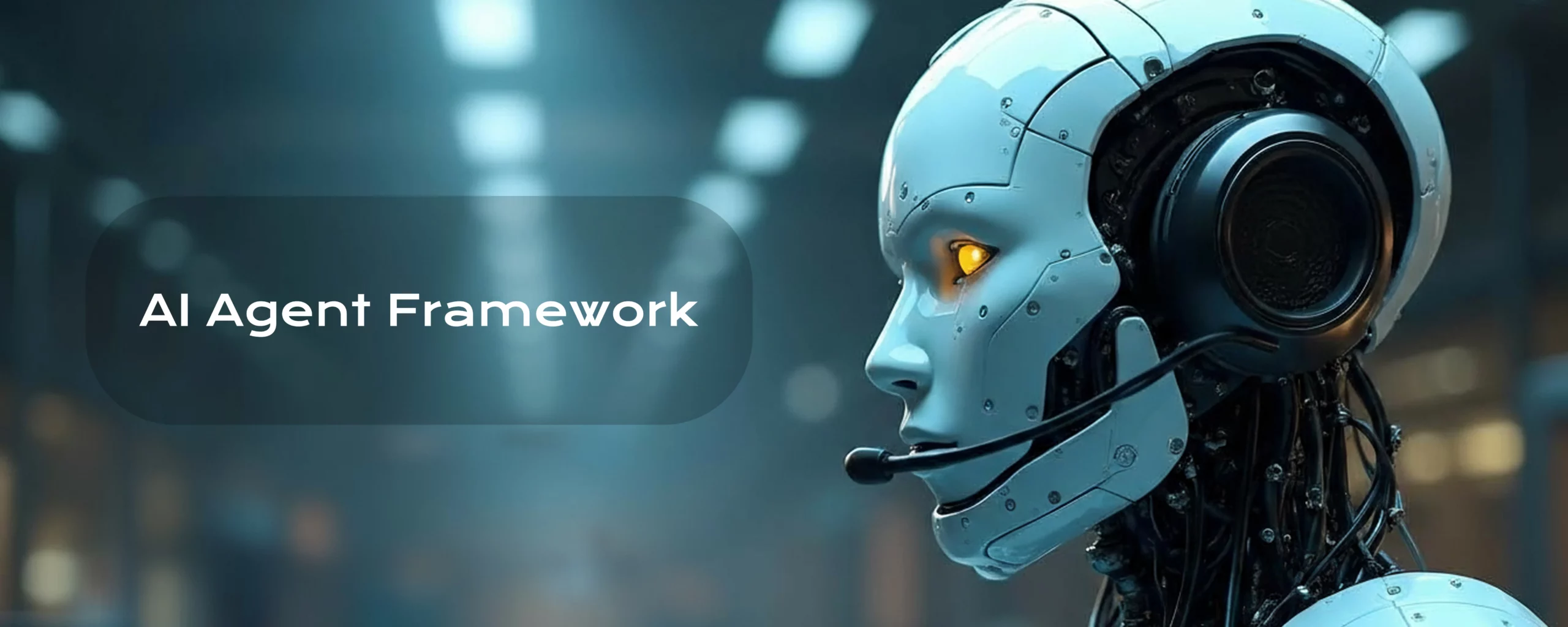 AI Agent Framework -- Feature Image